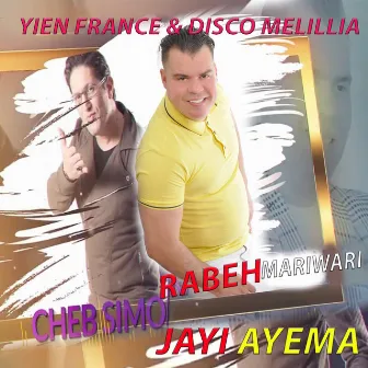 Jayi Ayema by Rabah Mariouari