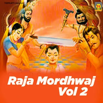 Raja Mordhwaj Vol 2 by Nemichand Kushwaha