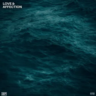 Love & Affection by President Zik