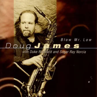 Blow Mr. Low by Doug James