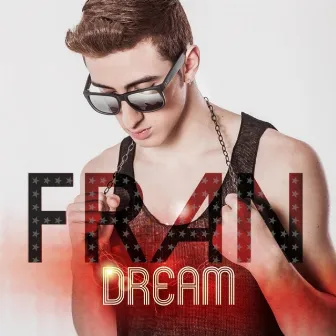 Dream by Fran