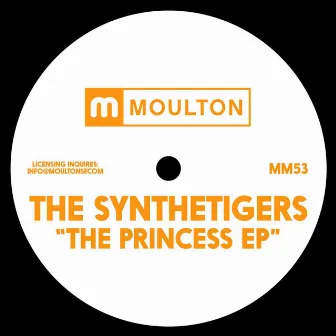 The Princess EP by The SyntheTigers