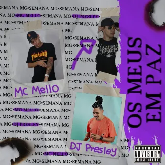 Os Meus Em Paz by Mc Mello