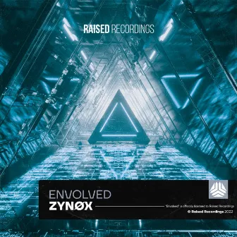 Envolved by ZYNØX