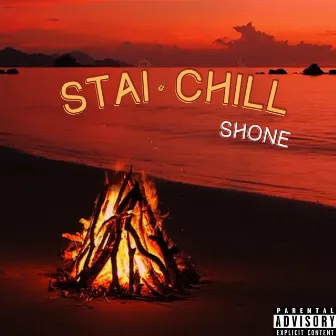 Stai Chill by Piuma