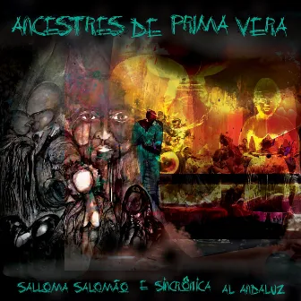 Ancestres de Prima Vera by Salloma Salomão