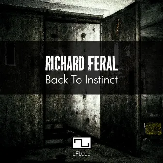 Back to instinct by Richard Feral