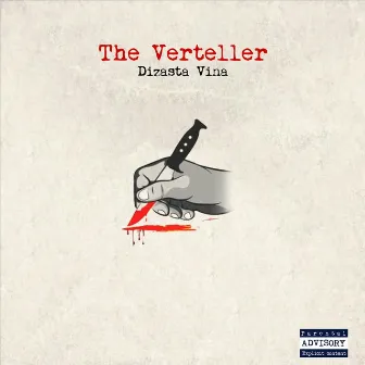 The Verteller by Dizasta Vina