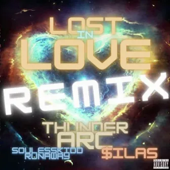 Lost in Love (Remix) by $ilas