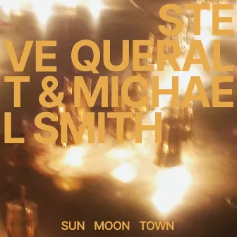 Sun Moon Town EP by Michael Smith