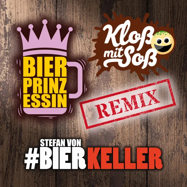 Bierprinzessin - Remix