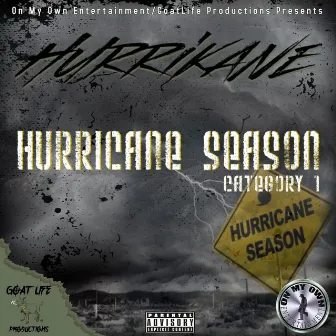 Hurricane Season : Category 1 by HurriKane!