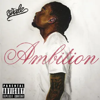 Ambition (Deluxe Version) by Wale