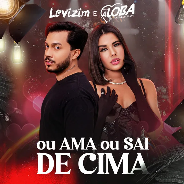 Ou Ama ou Sai de Cima