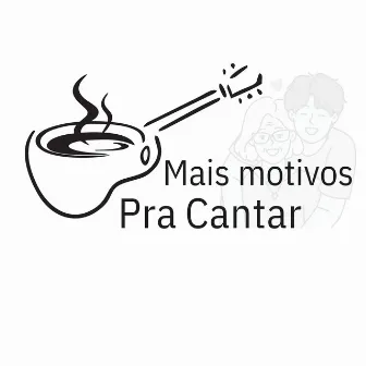 Mais Motivos pra Cantar by Jean Kirchoff