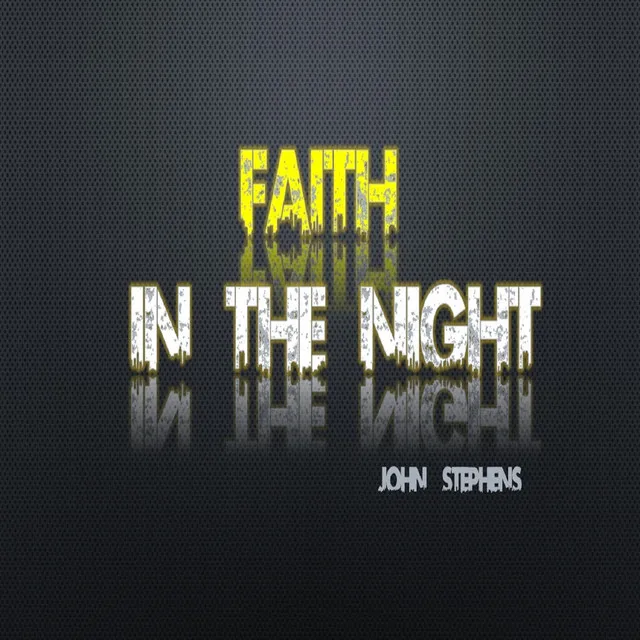 Faith in the Night - Single