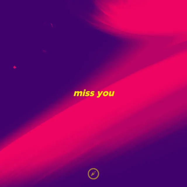 Miss You - Slowed