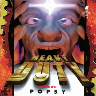 Heavy Duty by Popsy