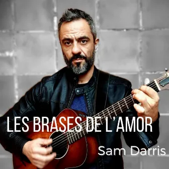 Les brases de l'amor by Sam Darris