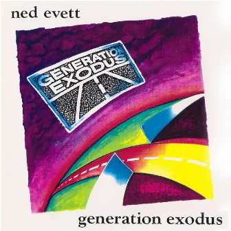 Generation Exodus by Ned Evett