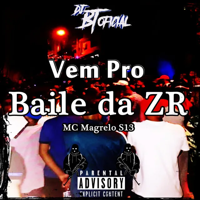 Vem Pro Baile da ZR