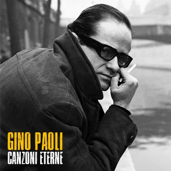 Canzoni Eterne (Remastered) by Gino Paoli