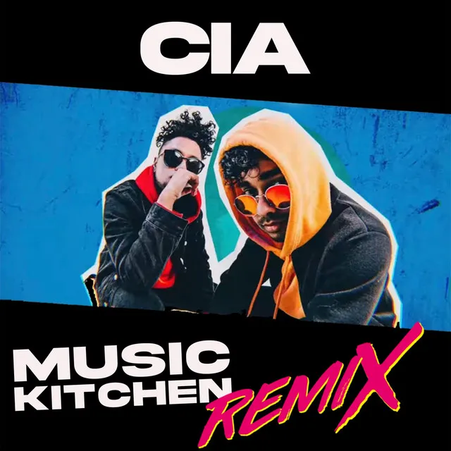 C.I.A - Remix