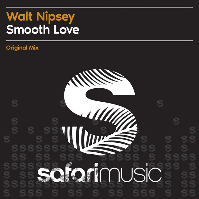 Smooth Love - Original Mix