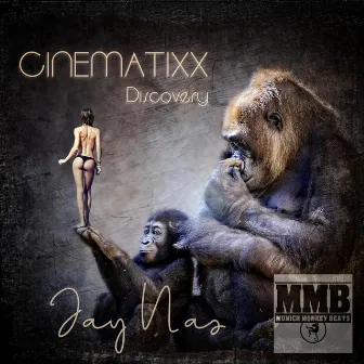 Cinematixx Discovery by Jay Nas