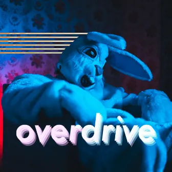 Overdrive by Thorne