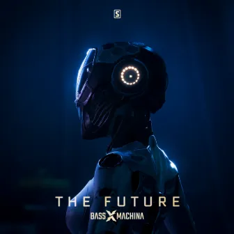 The Future by Bass X Machina