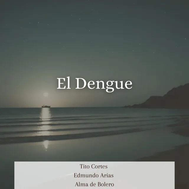 El Dengue