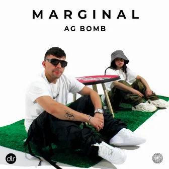 MARGINAL by Ag Bomb