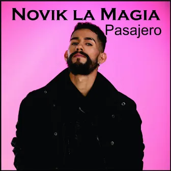 Pasajero by Novik La Magia