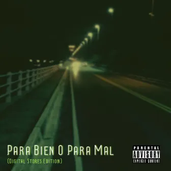 Para Bien O Para Mal by JM Achinech