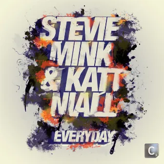 Everyday (Remixes) by Katt Niall