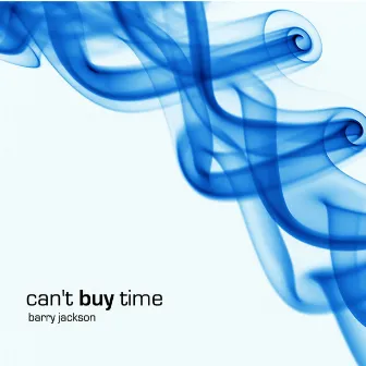 Can't Buy Time by Barry Jackson