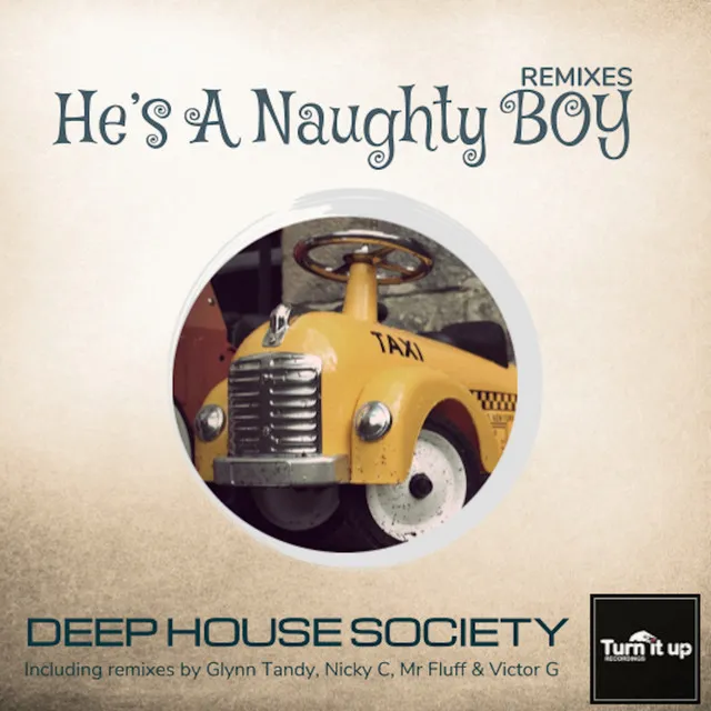 He's A Naughty Boy - Victor G Remix