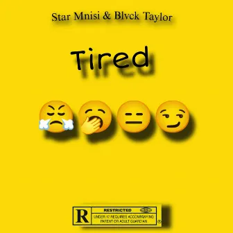 Tired by Star Mnisi