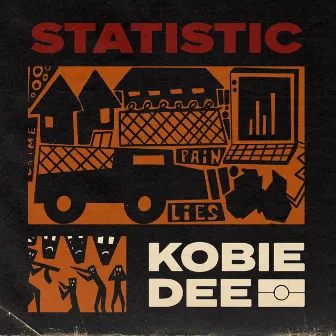 Statistic by Kobie Dee