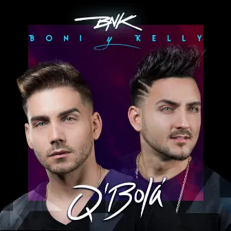 Q'bola by Boni & Kelly