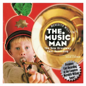 The Music Man (New Broadway Cast) by The Music Man - New Broadway Cast