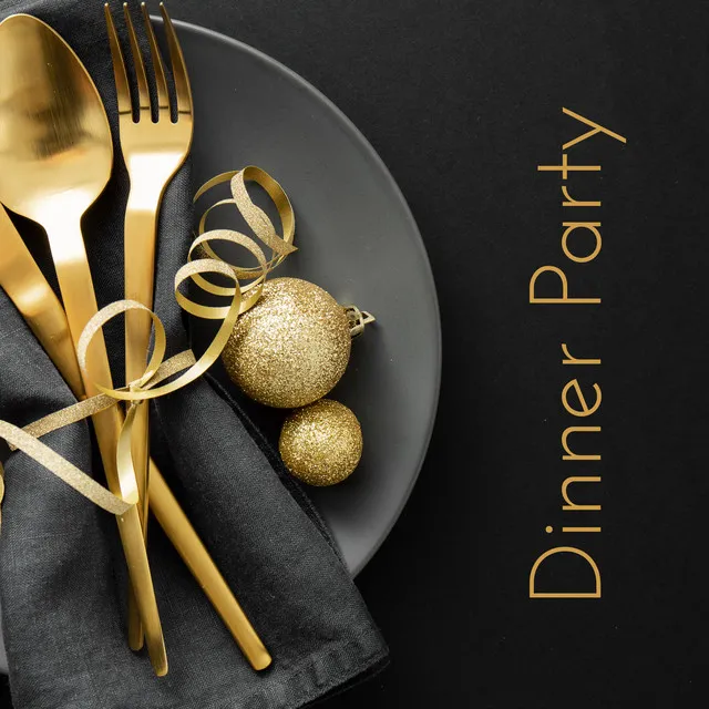 Dinner Party – Instrumental Jazz for Amazing Party