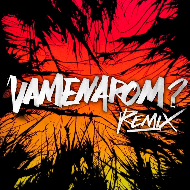 Vamenarom? - Remix