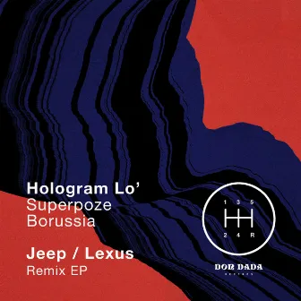 Jeep / Lexus (Remix) by Hologram Lo'