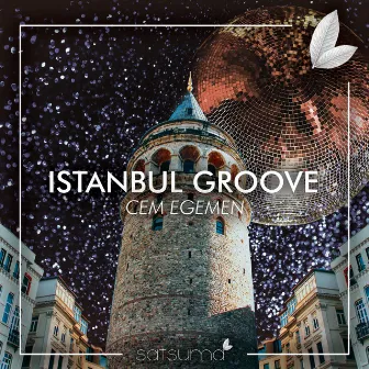 Istanbul Groove by Cem Egemen