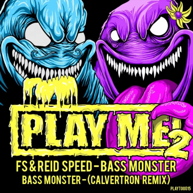 Bass Monster - Calvertron Remix