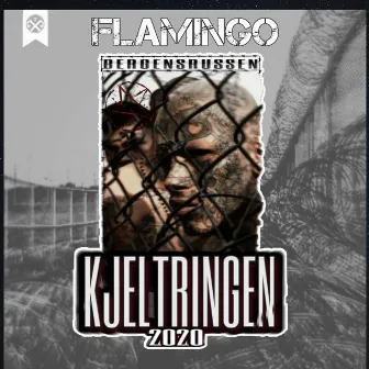 Kjeltringen 2020 by Flamingo