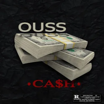 Cash by Ouss