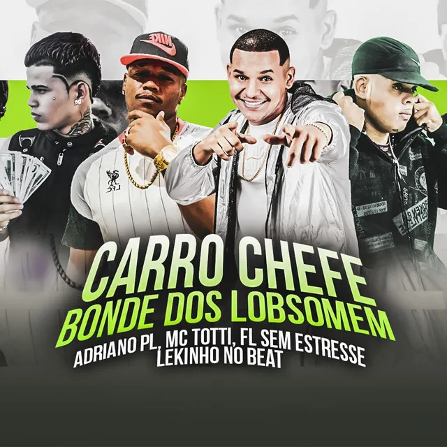 Carro Chefe Bonde dos Lobsomem (Remix)